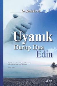 bokomslag Uyan&#305;k Durup Dua Edin