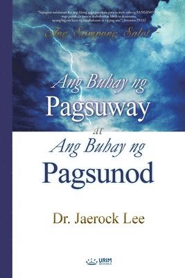 Ang Buhay ng Pagsuway at Ang Buhay ng Pagsunod 1