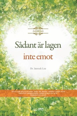 Lee Jaerock - Sådant är lagen inte emot, Häftad