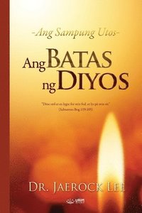 bokomslag Ang Batas ng Diyos(Tagalog)