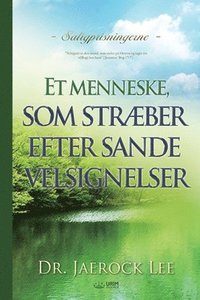 bokomslag Et menneske, som strber efter sande velsignelser(Danish)