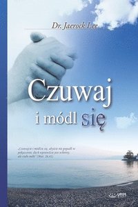 bokomslag Czuwaj I Módl Si?