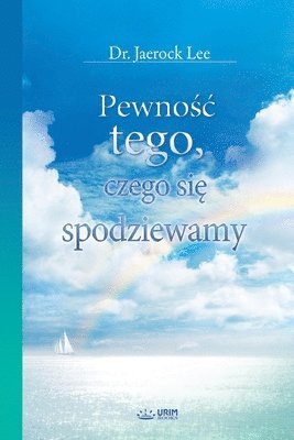 Pewno&#347;c tego, czego si&#281; spodziewamy (Polish) 1