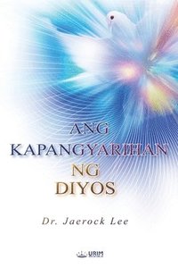 bokomslag ANG KAPANGYARIHAN NG DIYOS(Tagalog Edition)