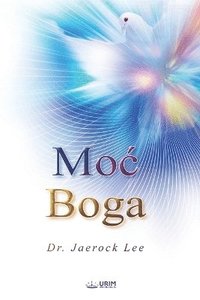 bokomslag Moc Boga(Croatian Edition)