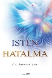 bokomslag ISTEN HATALMA(Hungarian Edition))