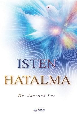 bokomslag ISTEN HATALMA(Hungarian Edition))