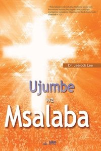 bokomslag Ujumbe wa Msalaba (Swahili Edition)