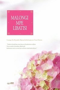 bokomslag MALONGI MPE LIBATISI(Lingala Edition)