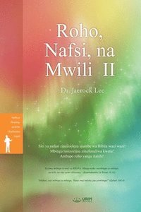 bokomslag Roho, Nafsi, na Mwili (II)(Swahili Edition)