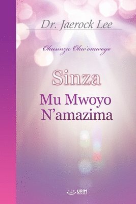 bokomslag Sinza Mu Mwoyo N'amazima(Luganda Edition)