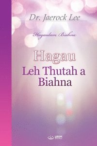 bokomslag Hagau Leh Thutah a Biahna(Simte Edition)
