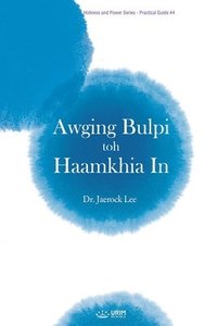 bokomslag Awging Bulpi toh Haamkhia In(Simte Edition)