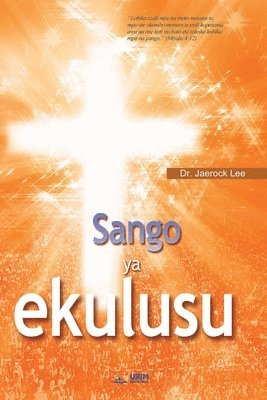 Sango ya ekulusu(Lingala Edition) 1