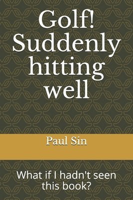 Golf! Suddenly hitting well: What if I hadn't seen this book? 1