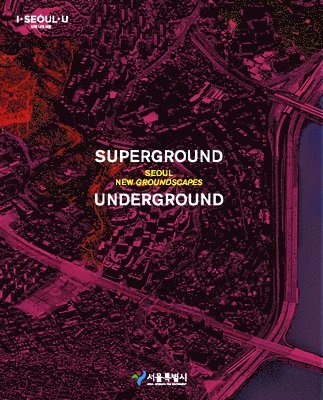 Superground / Underground 1
