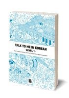 bokomslag Talk To Me In Korean Level 1 (Downloadable Audio Files Included)