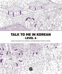 bokomslag Talk to Me in Korean Level 4