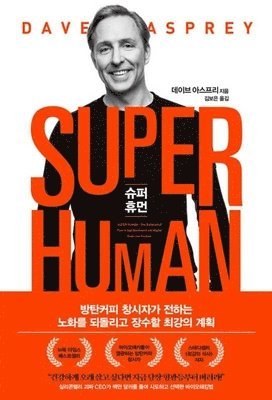 Dave Asprey - Super Human, Häftad