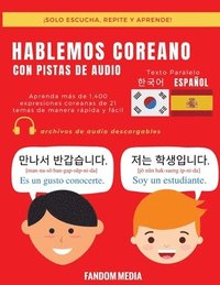 bokomslag Hablemos Coreano - Con Pistas de Audio