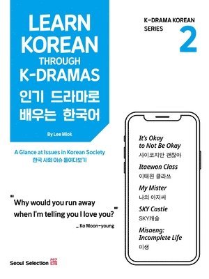 bokomslag Learn Korean Through K-Dramas 2: A Glance at Issues in Korean Society