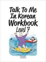 bokomslag Talk To Me In Korean Workbook - Level 7