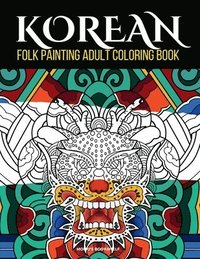 bokomslag KOREAN Folk Painting Adult Coloring book