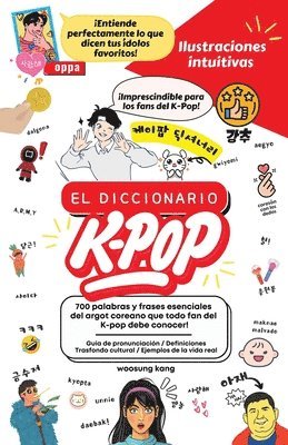 Diccionario K-Pop - 700 Palabras Y Frases Esenciales De K-Pop, Dramas Y Peliculas Coreanos 1