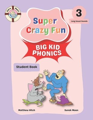 bokomslag Captain Matt's Super Crazy Fun Big Kid Phonics 3