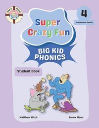 bokomslag Captain Matt's Super Crazy Fun Big Kid Phonics 4