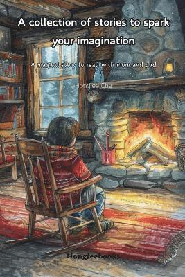 Honglee Cha - collection of stories to spark your imagination, Häftad