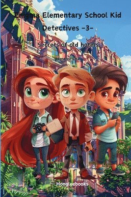 Honglee Cha - Enigma Elementary School kid Detectives -3-, Häftad