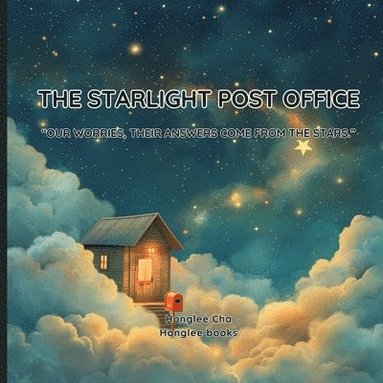 Honglee Cha - Starlight Post Office, Häftad