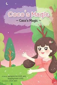 bokomslag Coco's magic: A story of a magical girl named Coco