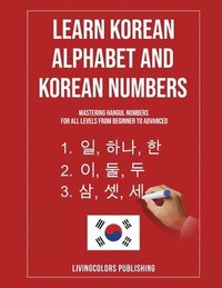 bokomslag Learn Korean Alphabet and Korean Numbers
