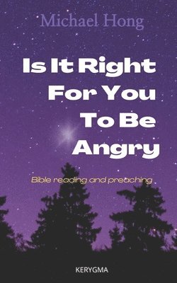 Is it right for you to be angry? 1