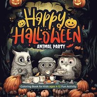 bokomslag Happy Halloween Animals Party