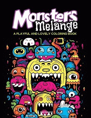 Monsters Melange 1