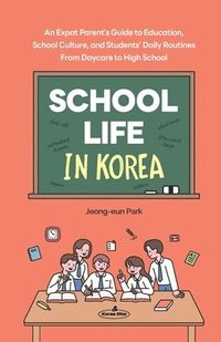 bokomslag School Life in Korea