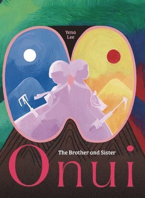 bokomslag O-nui: The Brother and Sister