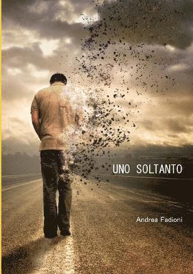 Andrea Fadioni - Uno soltanto, Häftad
