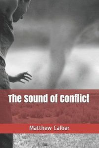 bokomslag The Sound of Conflict