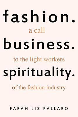 bokomslag Fashion. Business. Spirituality