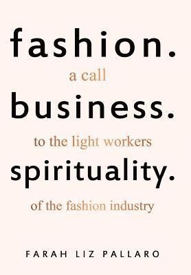 bokomslag Fashion. Business. Spirituality