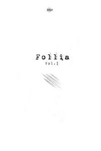 bokomslag Follia: Vol. I