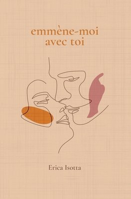 Erica Isotta - Emmène- moi avec toi, Häftad