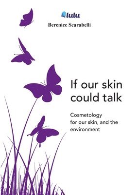 If our skin could talk 1