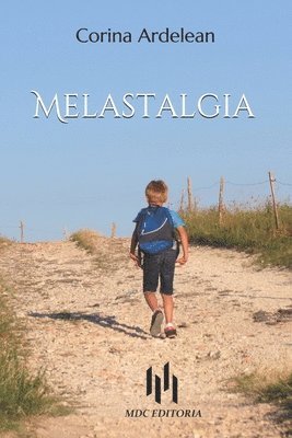 bokomslag Melastalgia