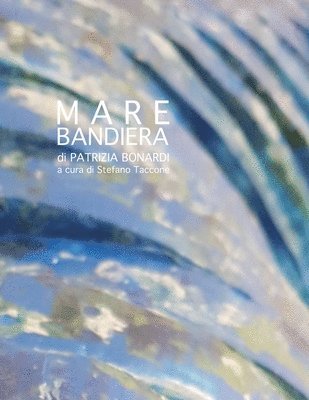 Mare Bandiera 1