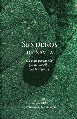 Senderos de savia